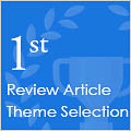 The 1st Public Review Article Theme Selection
